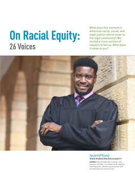 On Racial Equity: the Legal Community? We Invited a Cross-Section of Lawyers to Tell Us