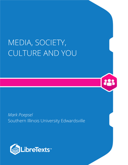 Media, Society, Culture and You