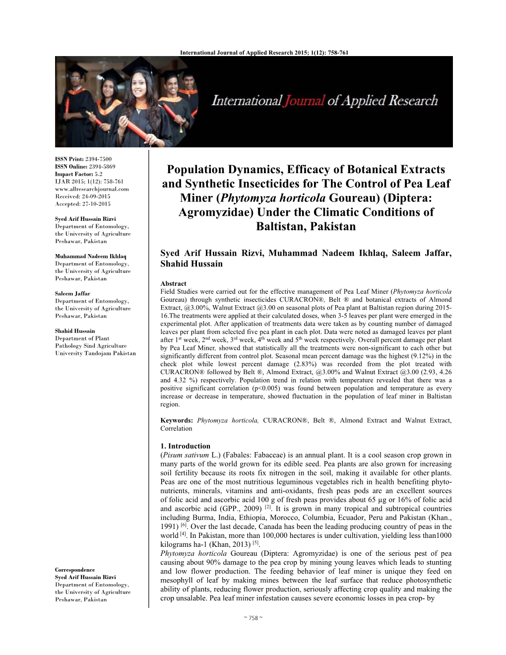 Population Dynamics, Efficacy of Botanical Extracts and Synthetic