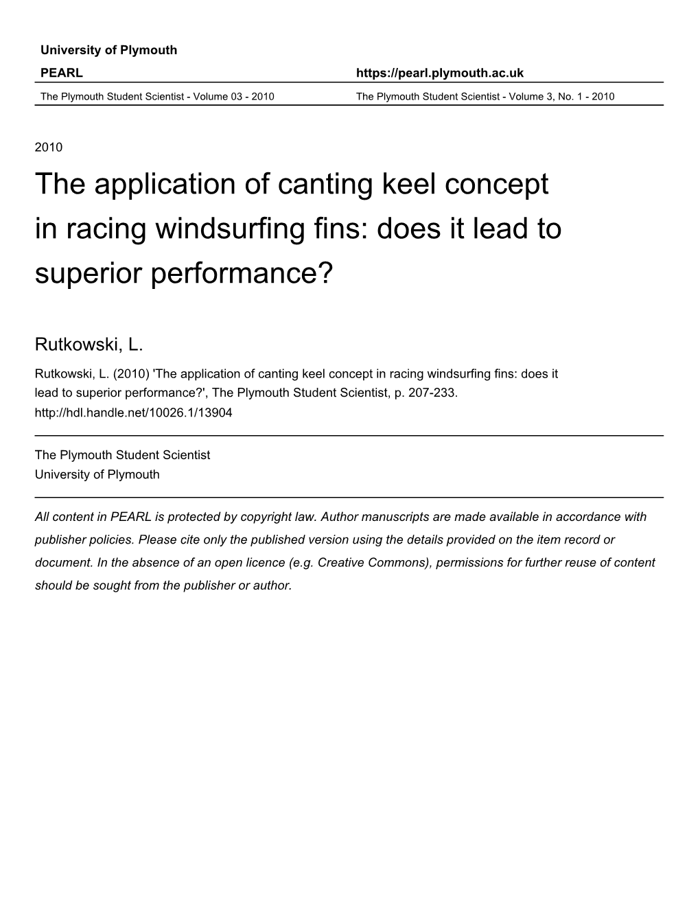 The Application of Canting Keel Concept in Racing Windsurfing Fins: Does It Lead to Superior Performance?