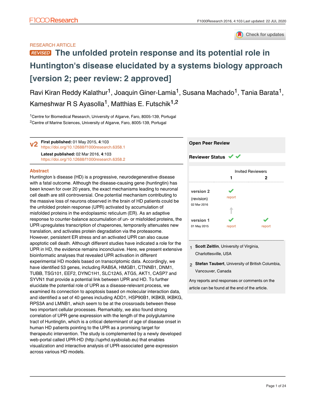 The Unfolded Protein Response and Its Potential Role In