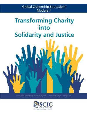 Transforming Charity Into Solidarity and Justice