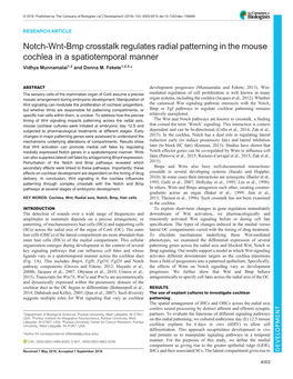 Notch-Wnt-Bmp Crosstalk Regulates Radial Patterning in the Mouse Cochlea in a Spatiotemporal Manner Vidhya Munnamalai1,2 and Donna M