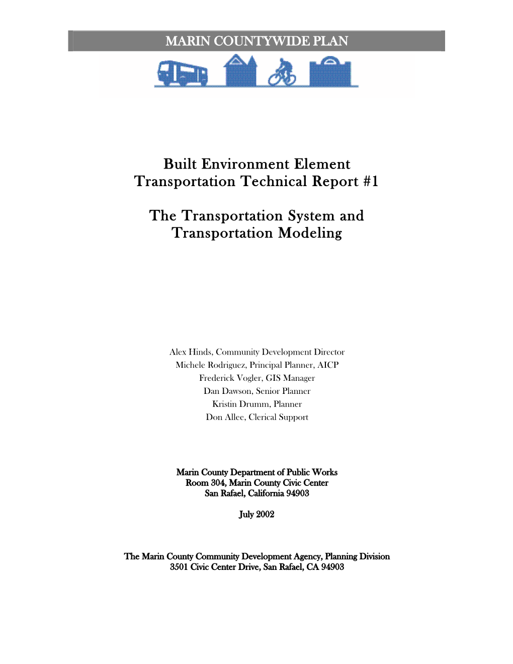 Transportation Technical Report #1