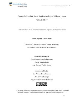 Centro Cultural De Artes Audiovisuales De Villa De Leyva “CECUART” 1 Arias García María Angélica