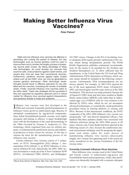 Making Better Influenza Virus Vaccines? Peter Palese*