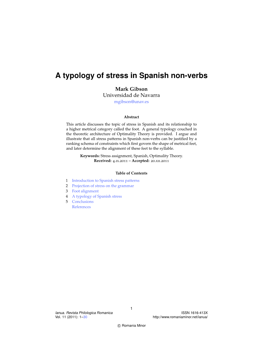 A Typology of Stress in Spanish Non-Verbs