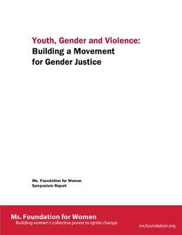 Youth, Gender and Violence: Building a Movement for Gender Justice