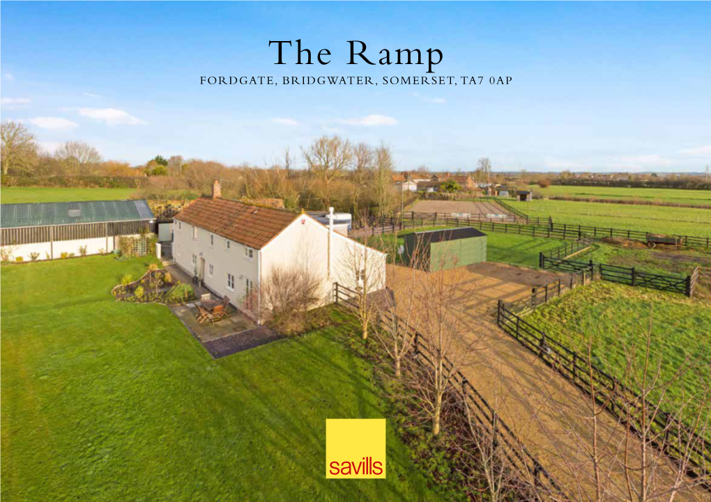 The Ramp FORDGATE, BRIDGWATER, SOMERSET, TA7 0AP