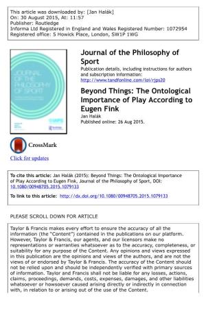 Beyond Things: the Ontological Importance of Play According to Eugen Fink Jan Halák Published Online: 26 Aug 2015
