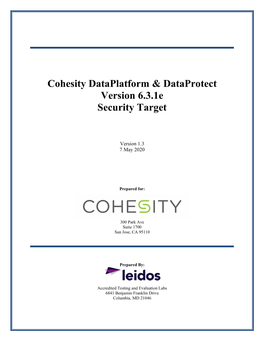 Cohesity Dataplatform & Dataprotect Version 6.3.1E Security Target