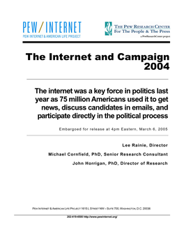 The Internet and Campaign 2004
