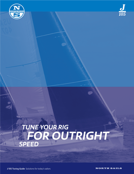 Tune Your Rig for Outright Speed