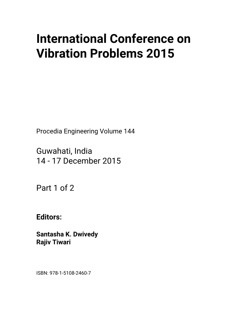 International Conference on Vibration Problems 2015