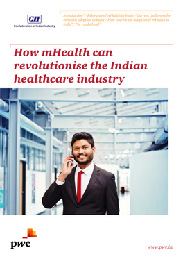 How Mhealth Can Revolutionise the Indian Healthcare Industry