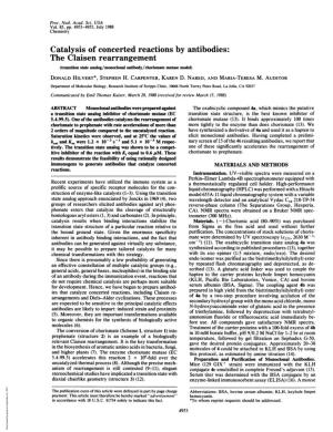 The Claisen Rearrangement (Transition State Analog/Monoclonal Antibody/Chorismate Mutase Model) DONALD HILVERT*, STEPHEN H