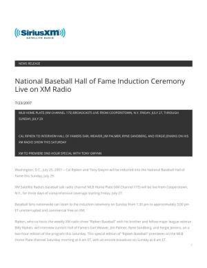 National Baseball Hall of Fame Induction Ceremony Live on XM Radio