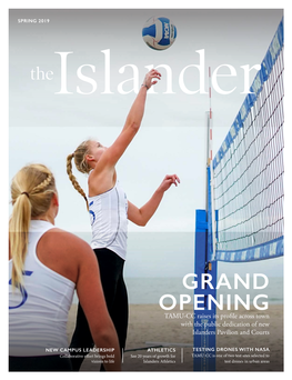 GRAND OPENING TAMU-CC Raises Its Profile Across Town with the Public Dedication of New Islanders Pavilion and Courts