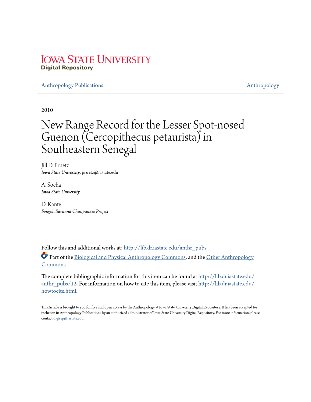 New Range Record for the Lesser Spot-Nosed Guenon (Cercopithecus Petaurista) in Southeastern Senegal Jill D