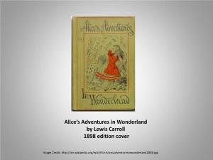 Alice's Adventures in Wonderland by Lewis Carroll 1898 Edition Cover