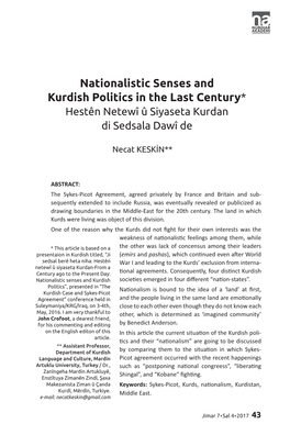 Nationalistic Senses and Kurdish Politics in the Last Century* Hestên Netewî Û Siyaseta Kurdan Di Sedsala Dawî De
