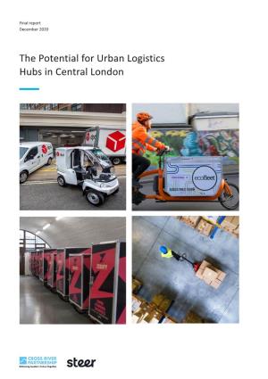 The Potential for Urban Logistics Hubs in Central London