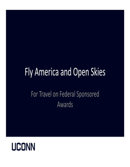 Fly America and Open Skies