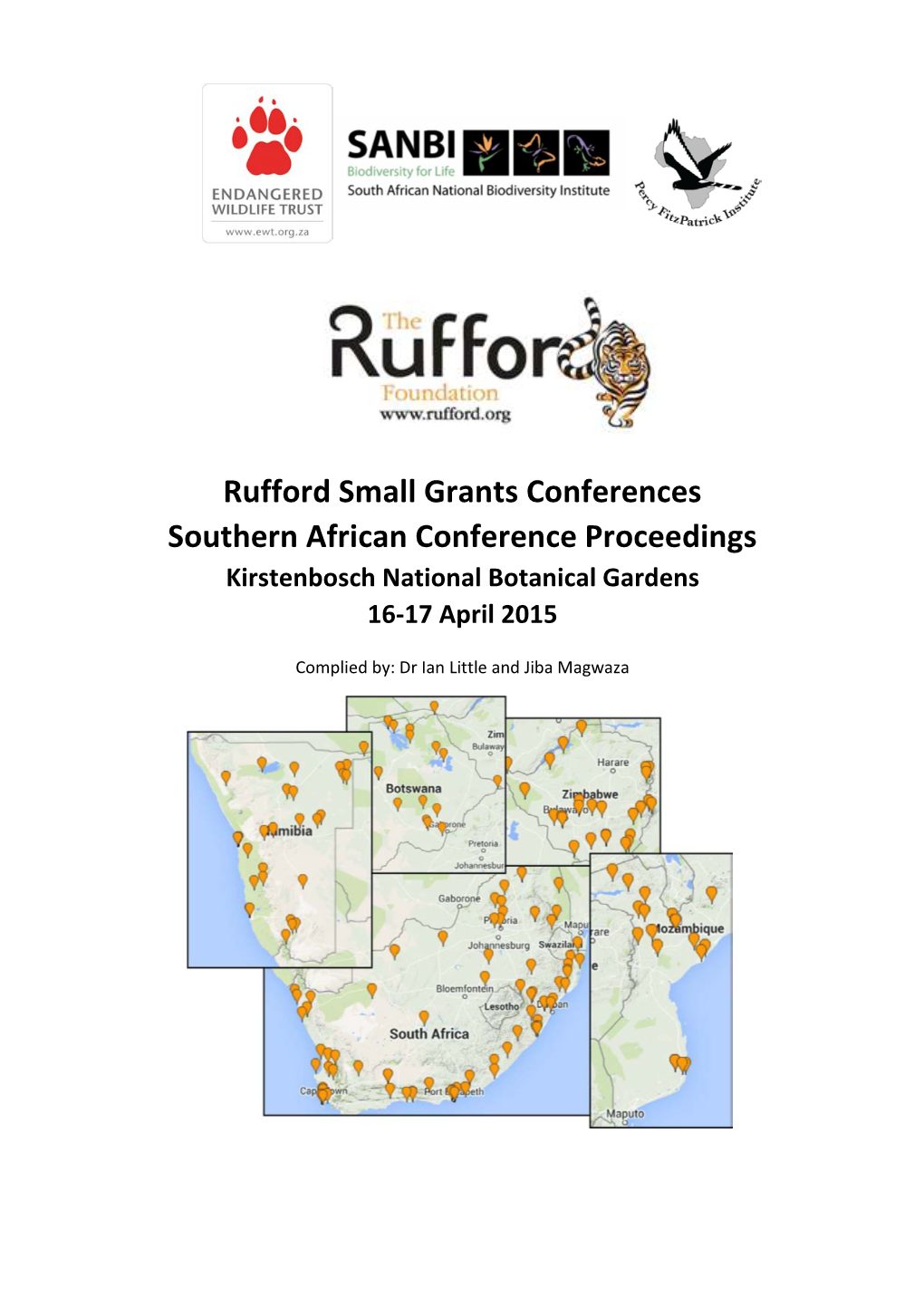 Rufford Small Grants Conferences Southern African Conference Proceedings Kirstenbosch National Botanical Gardens 16-17 April 2015