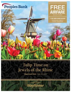 Tulip Time on Jewels of the Rhine AIRFARE
