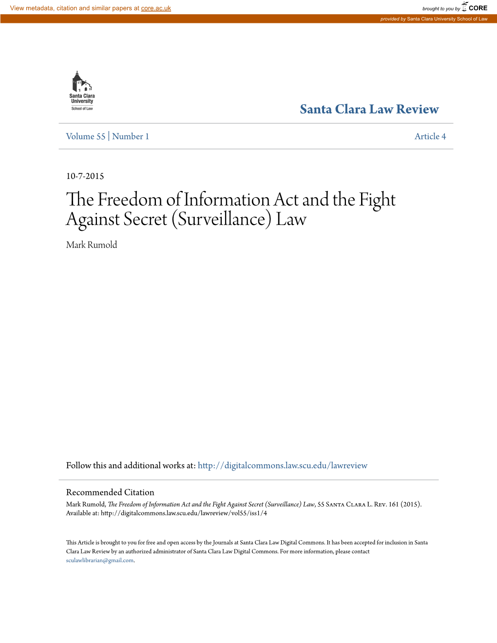 The Freedom of Information Act and the Fight Against Secret (Surveillance) Law, 55 Santa Clara L