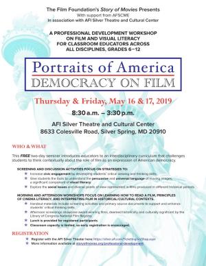 Portraits of America DEMOCRACY on FILM Thursday & Friday, May 16 & 17, 2019 8:30 A.M
