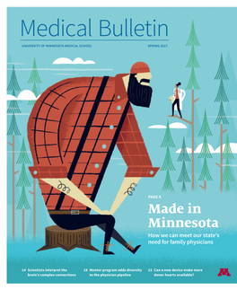 Made in Minnesota How We Can Meet Our State’S Need for Family Physicians
