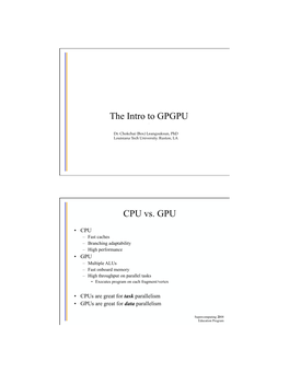 The Intro to GPGPU CPU Vs