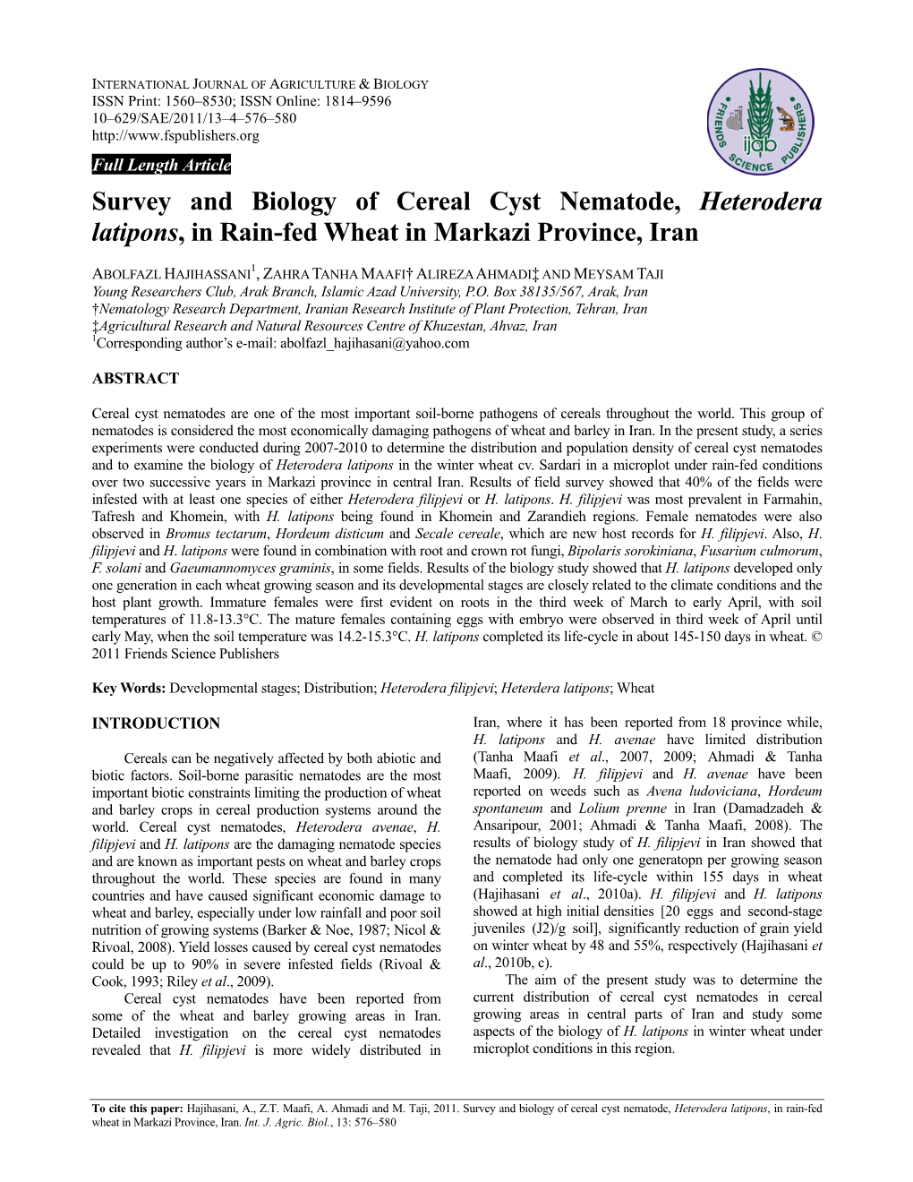 Survey and Biology of Cereal Cyst Nematode, Heterodera Latipons, in Rain-Fed Wheat in Markazi Province, Iran