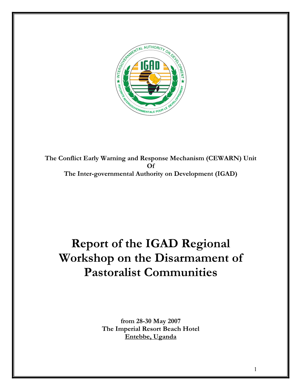 Report of the IGAD Regional Workshop on the Disarmament of Pastoralist Communities