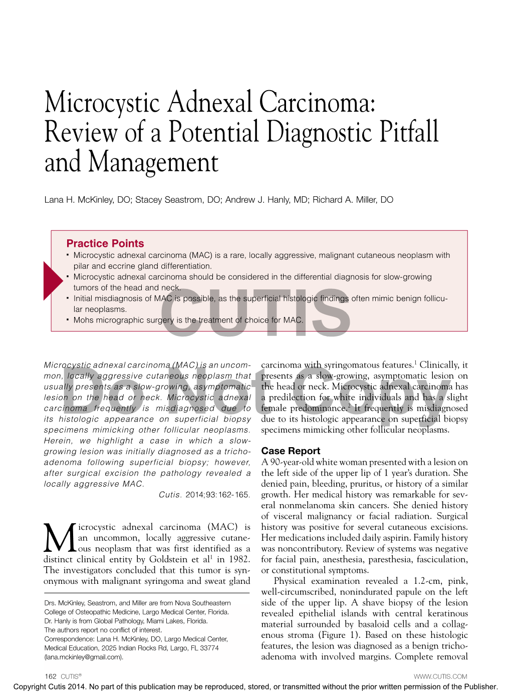 Microcystic Adnexal Carcinoma: Review of a Potential Diagnostic Pitfall and Management