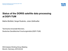 Status of the DORIS Satellite Data Processing at DGFI-TUM