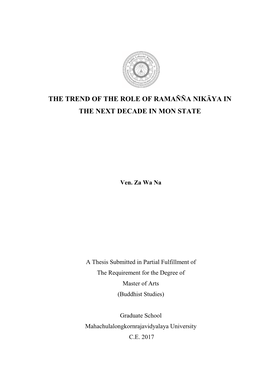 The Trend of the Role of Ramańńa Nikāya in the Next Decade in Mon State