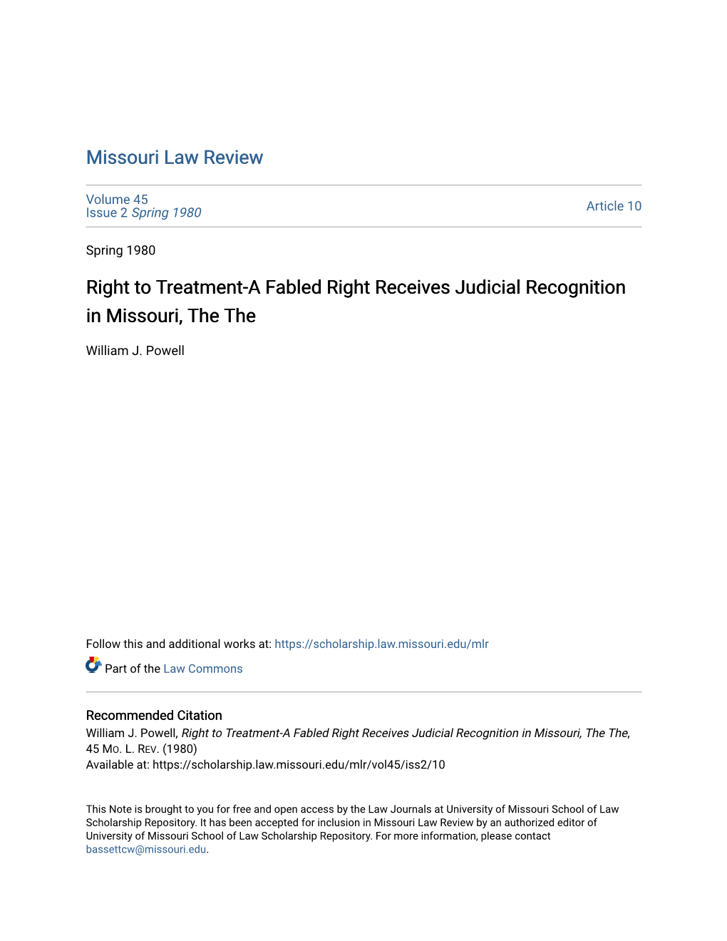 Right to Treatment-A Fabled Right Receives Judicial Recognition in Missouri, the The