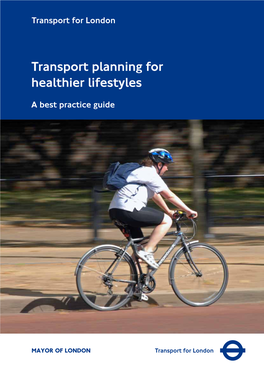 Transport Planning for Healthier Lifestyles