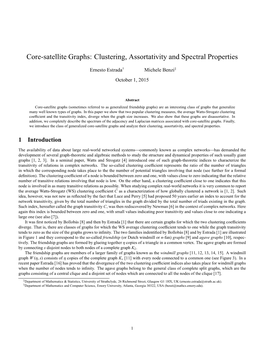 Core-Satellite Graphs: Clustering, Assortativity and Spectral Properties