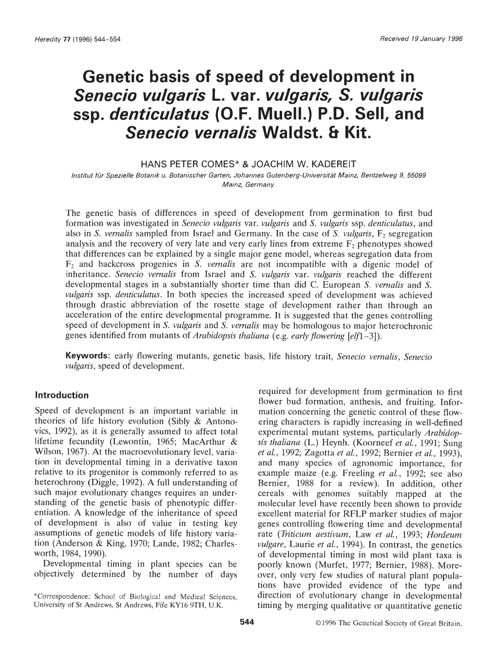 Genetic Basis of Speed of Development in Senecio Vulgaris L