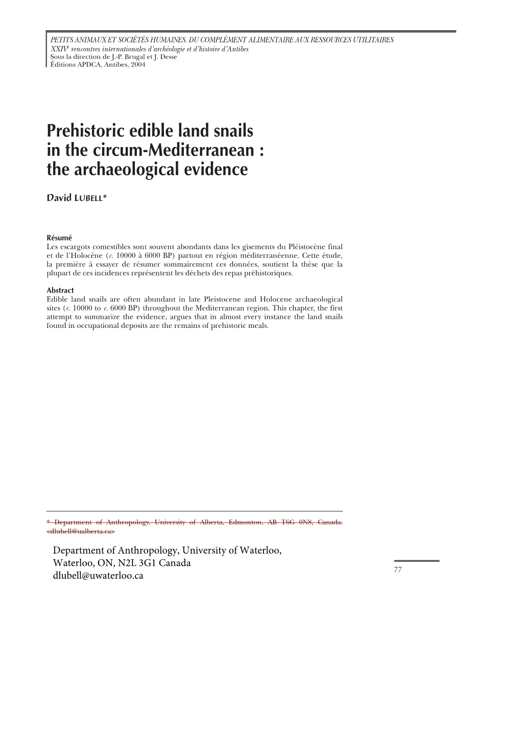 Prehistoric Edible Land Snails in the Circum-Mediterranean : the Archaeological Evidence