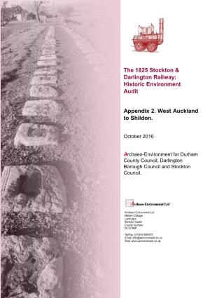Historic Environment Audit Appendix 2. West Auckland to Shildon