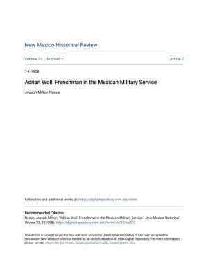 Adrian Woll: Frenchman in the Mexican Military Service