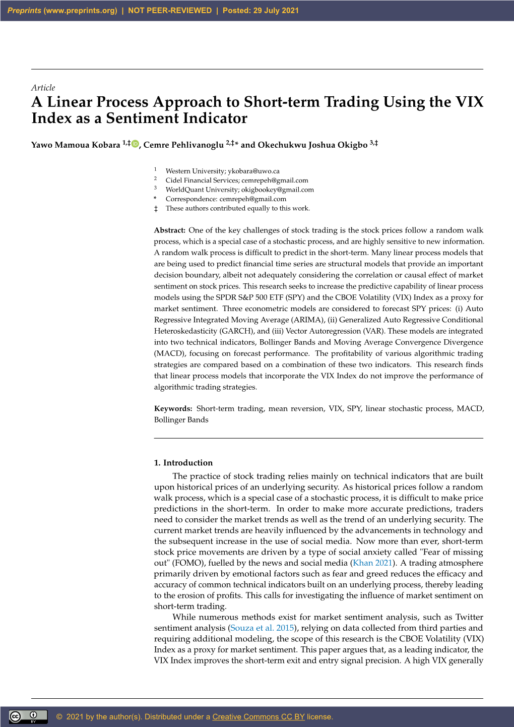 A Linear Process Approach to Short-Term Trading Using the VIX Index As a Sentiment Indicator