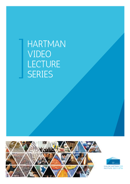 HARTMAN VIDEO LECTURE SERIES Hartman Video Lecture Series