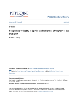 Songwriters V. Spotify: Is Spotify the Problem Or a Symptom of the Problem?