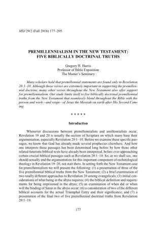 Premillennialism in the New Testament: Five Biblically Doctrinal Truths