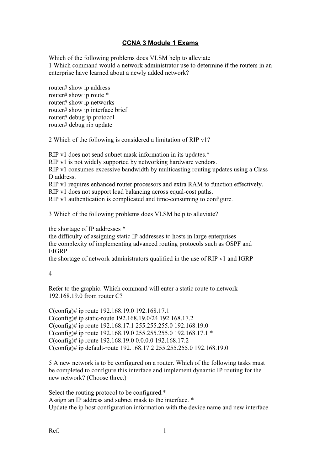 Which of the Following Problems Does VLSM Help to Alleviate